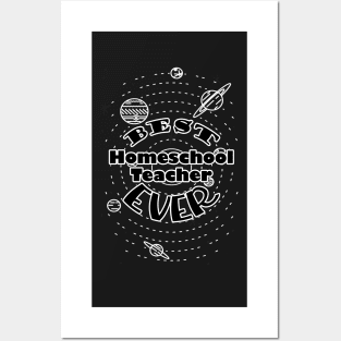 Best Homeschool Teacher Ever Posters and Art